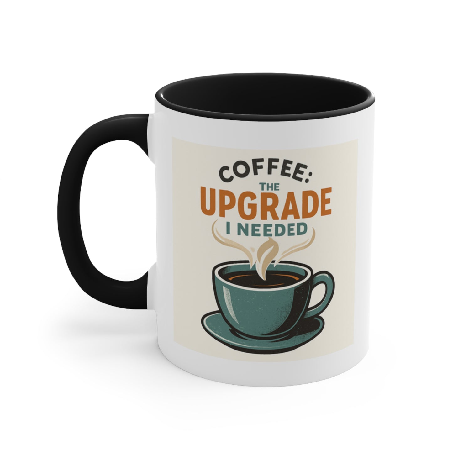 Coffee Upgrade Accent Mug, Fun Coffee Lover Gift, Cute Mugs for Home, Personalized Office Decor, Unique Kitchenware, Birthday Present
